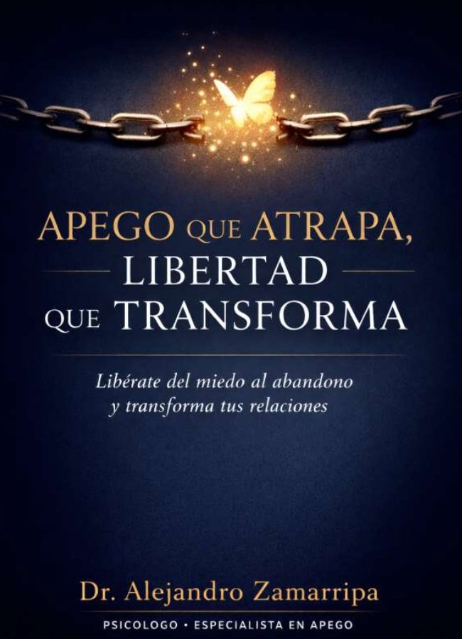 Portada del libro Apego que atrapa, libertad que transforma